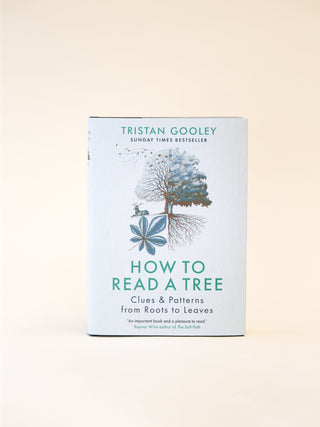 How to Read a Tree by Tristan Gooley